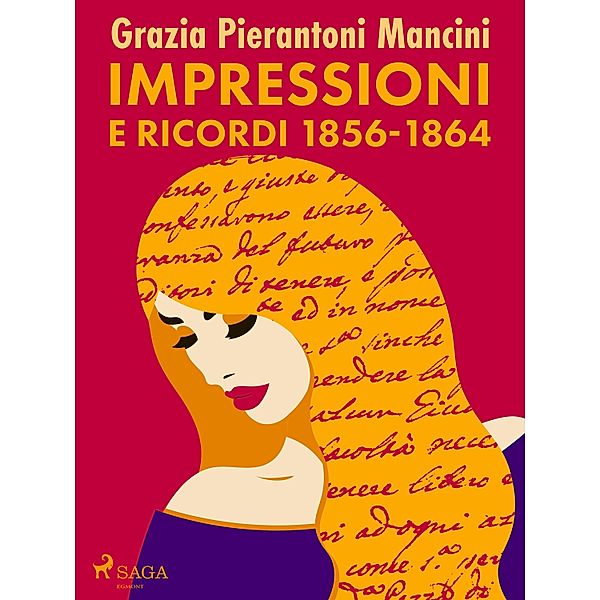 Impressioni e ricordi 1856-1864, Grazia Pierantoni Mancini