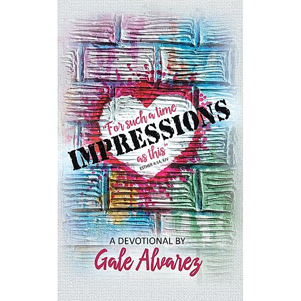 Impressions, Gale Alvarez