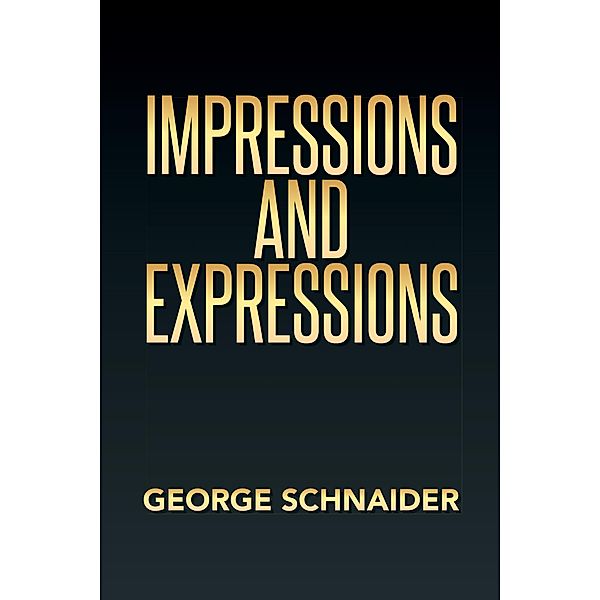 Impressions and Expressions