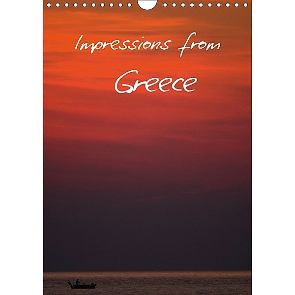 Impressions from Greece (Wall Calendar 2018 DIN A4 Portrait), Benny Trapp