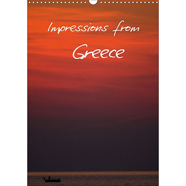 Impressions from Greece (Wall Calendar 2021 DIN A3 Portrait), Benny Trapp