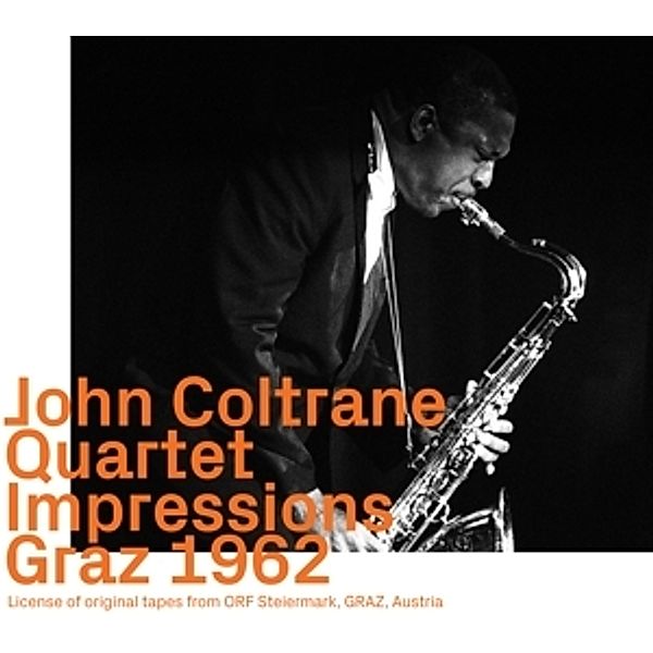 Impressions Graz 1962,Vol.1, John Coltrane