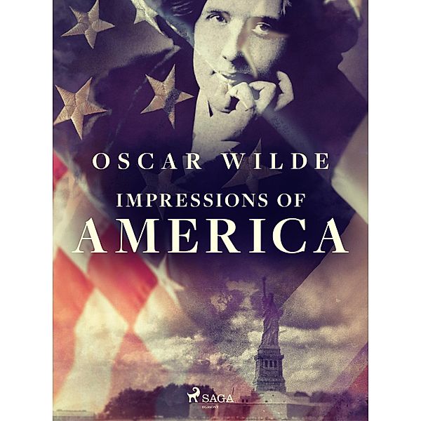 Impressions of America / World Classics, Oscar Wilde