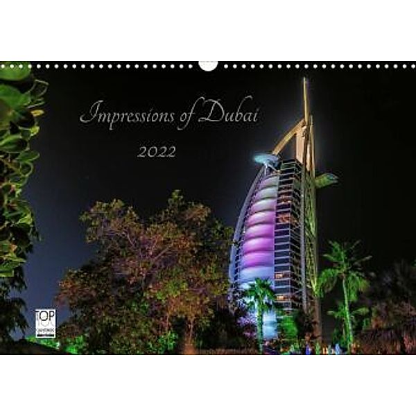 Impressions of Dubai 2022 (Wandkalender 2022 DIN A3 quer), Marcus Sielaff