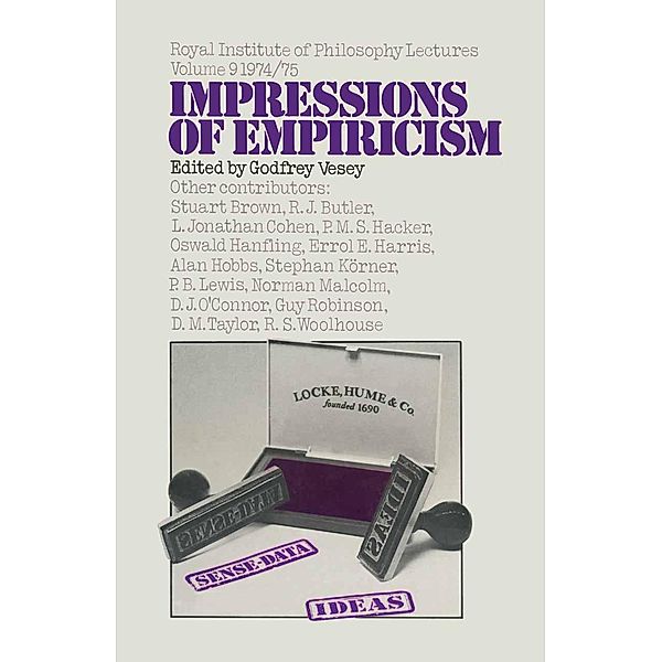Impressions of Empiricism / Royal Institute of Philosophy Lectures, Royal Institute of Philosophy