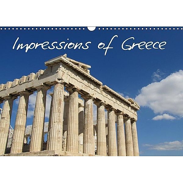 Impressions of Greece (Wall Calendar 2017 DIN A3 Landscape), Patrick Schulz