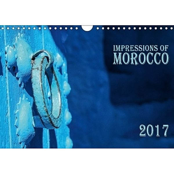 Impressions of Morocco 2017 (Wall Calendar 2017 DIN A4 Landscape), Maro Niemann