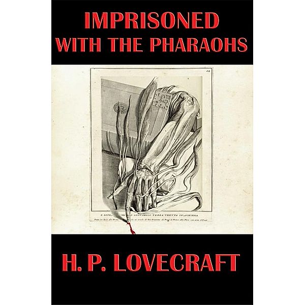 Imprisoned with the Pharaohs / Wilder Publications, H. P. Lovecraft