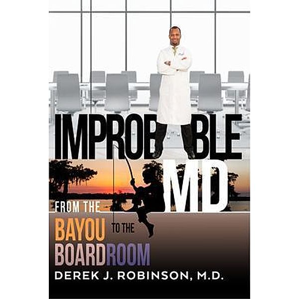 Improbable MD, Derek Robinson
