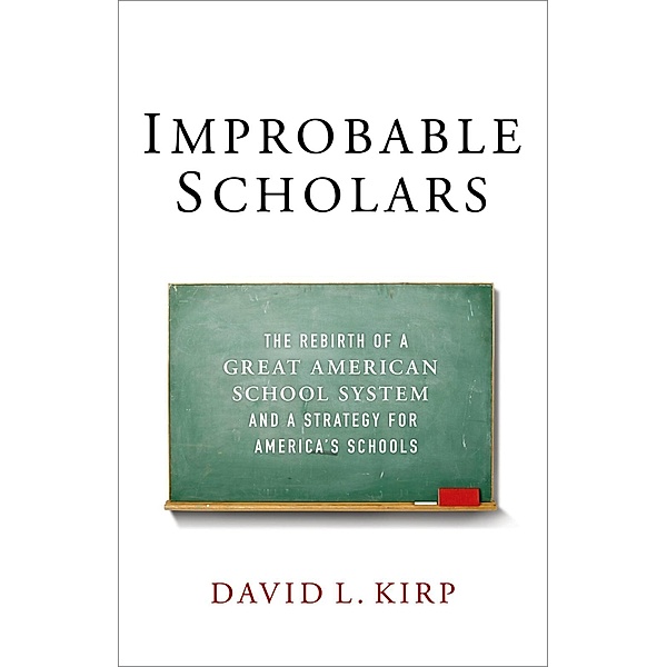 Improbable Scholars, David L. Kirp