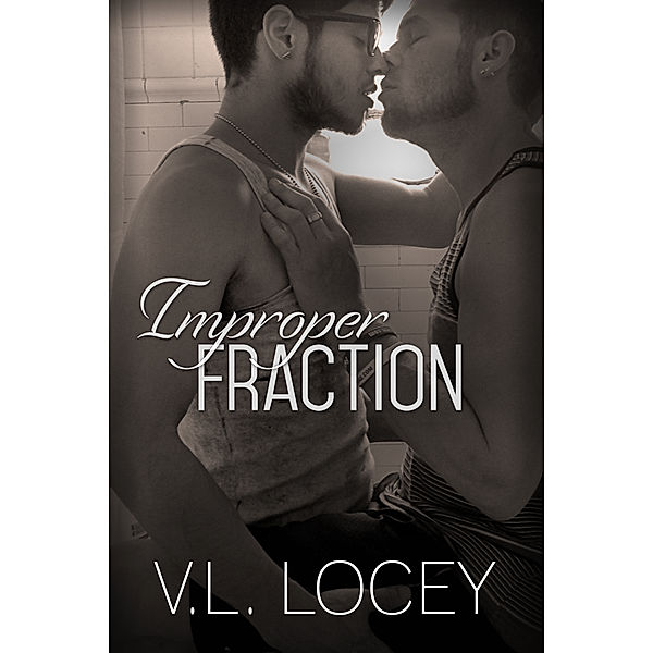 Improper Fraction, V. L. Locey