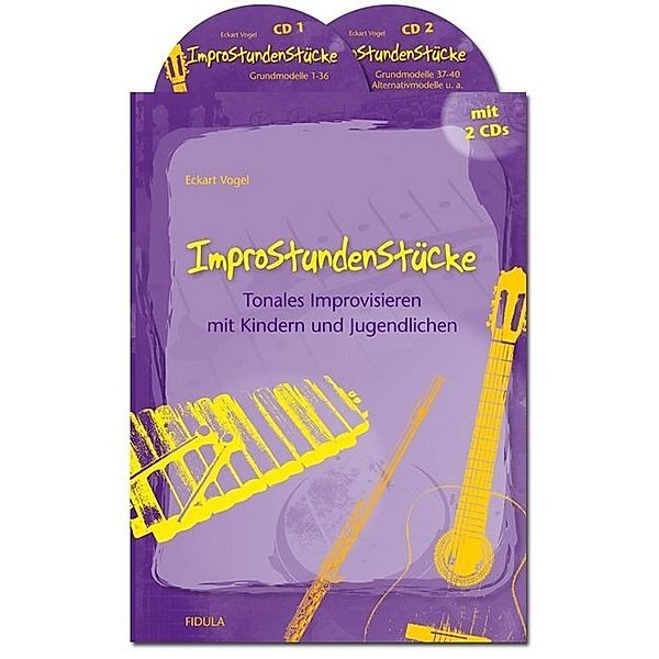 ImproStundenStücke, m. 2 Audio-CDs, Eckart Vogel