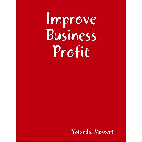 Improve Business Profit, Yolandie Mostert
