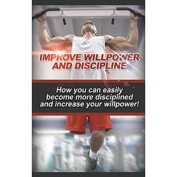 Improve Willpower and Discipline / Ingram Publishing, Ben Robinson