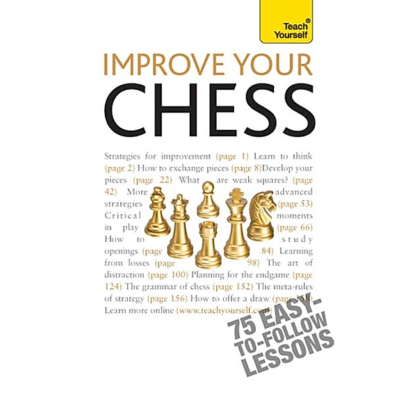 Improve Your Chess: Teach Yourself, William Hartson