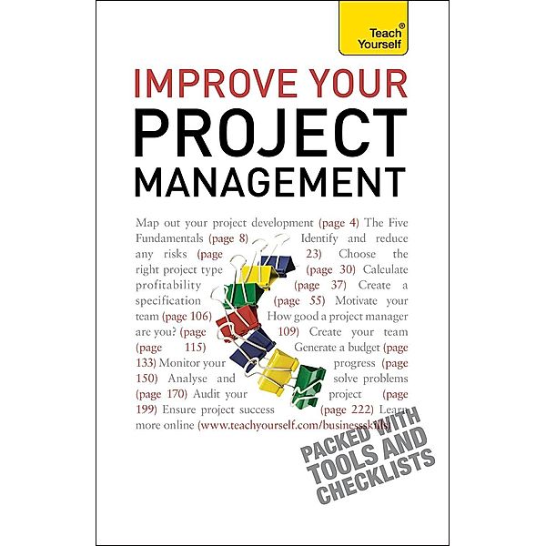 Improve Your Project Management: Teach Yourself, Phil Baguley