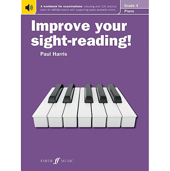 Improve your sight-reading! Piano Grade 4 / Improve your sight-reading! Bd.4, Paul Harris