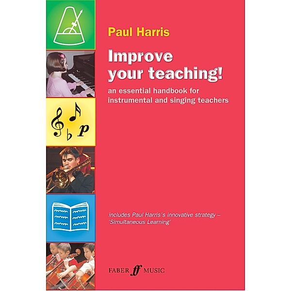 Improve Your Teaching! / Improve your teaching! Bd.0, Paul Harris
