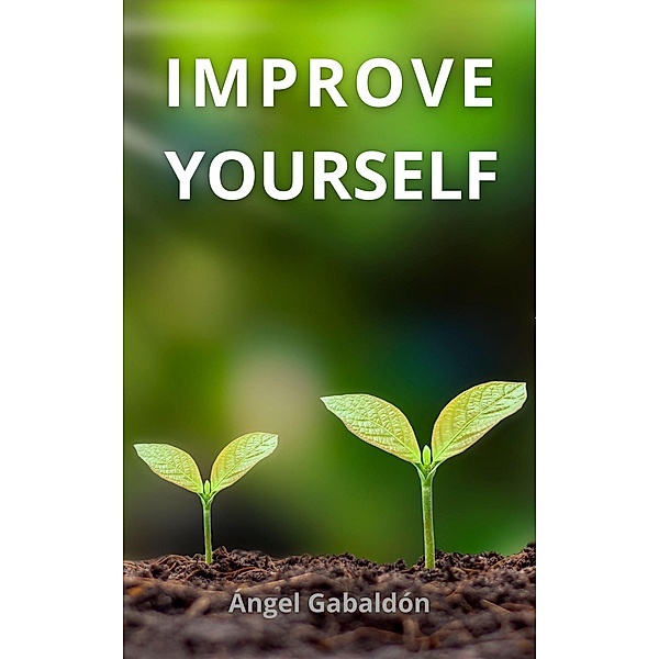 Improve Yourself, Angel Gabaldon