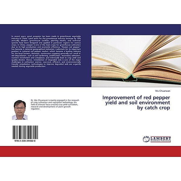 Improvement of red pepper yield and soil environment by catch crop, Wu Chuanwan