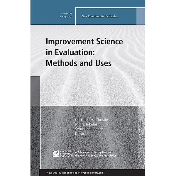 Improvement Science in Evaluation / J-B PE Single Issue (Program) Evaluation Bd.153