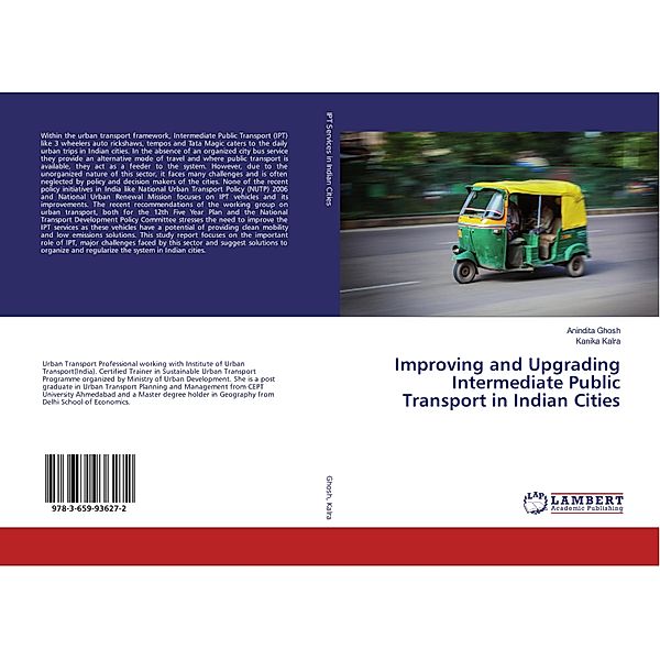 Improving and Upgrading Intermediate Public Transport in Indian Cities, Anindita Ghosh, Kanika Kalra