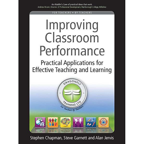 Improving Classroom Performance, Stephen Chapman, Steve Garnett, Alan Jervis