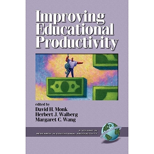 Improving Educational Productivity / Research in Educational Productivity