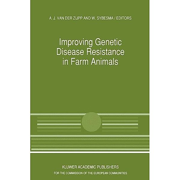 Improving Genetic Disease Resistance in Farm Animals / Current Topics in Veterinary Medicine Bd.52