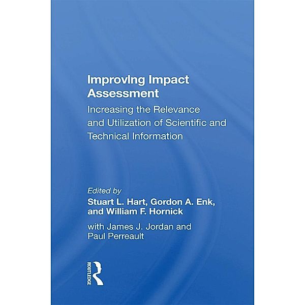 Improving Impact Assessment, Stuart L Hart