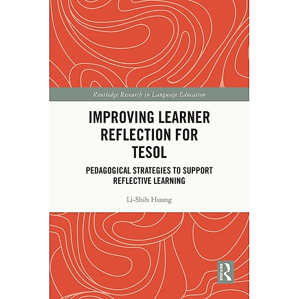 Improving Learner Reflection for TESOL, Li-Shih Huang