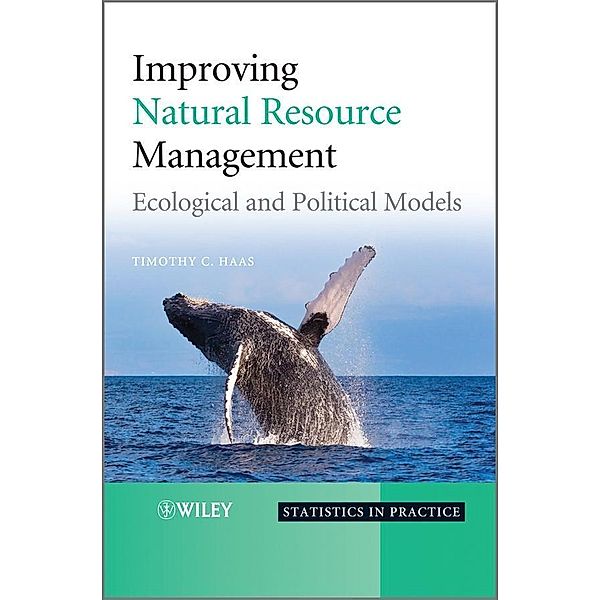 Improving Natural Resource Management, Timothy C. Haas