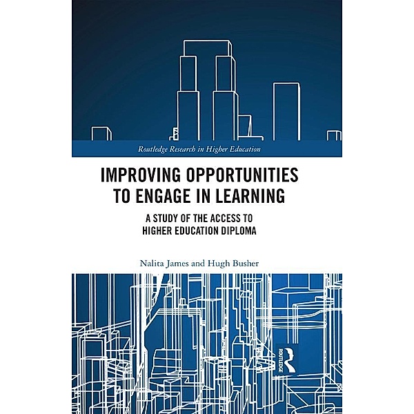 Improving Opportunities to Engage in Learning, Nalita James, Hugh Busher