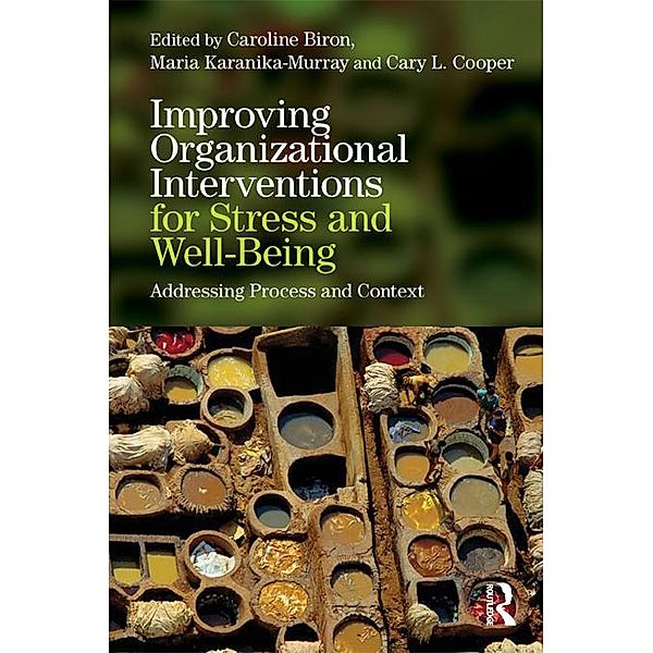 Improving Organizational Interventions For Stress and Well-Being