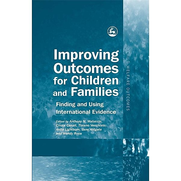 Improving Outcomes for Children and Families / Child Welfare Outcomes