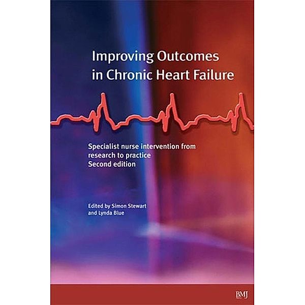 Improving Outcomes in Chronic Heart Failure