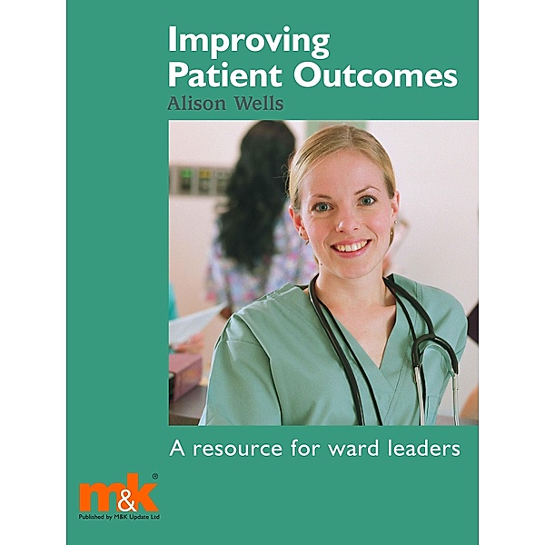 Improving Patient Outcomes, Alison Wells