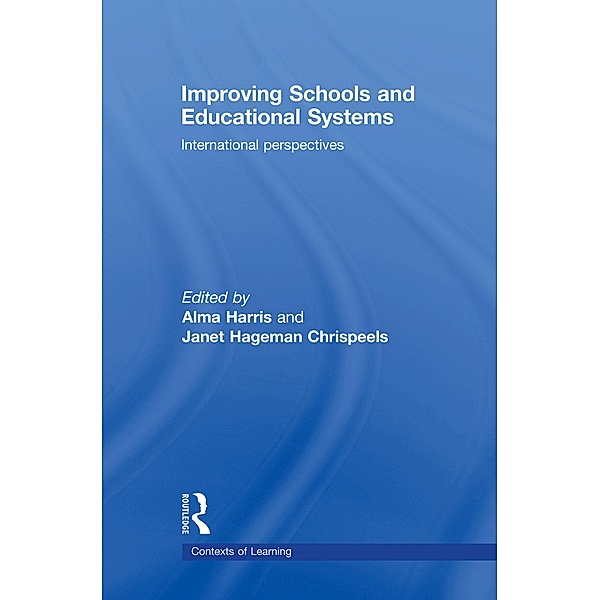 Improving Schools and Educational Systems