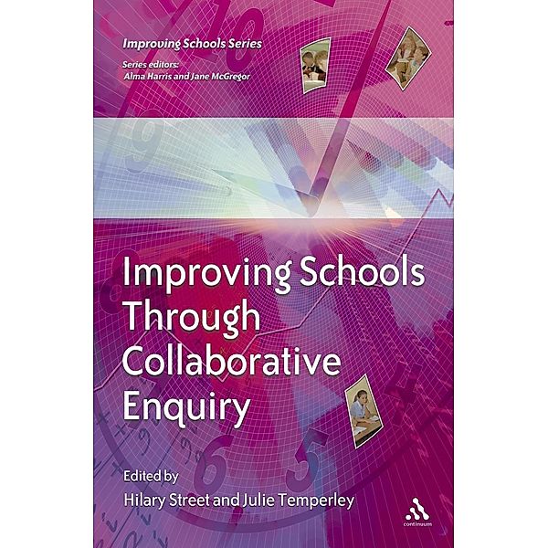 Improving Schools Through Collaborative Enquiry