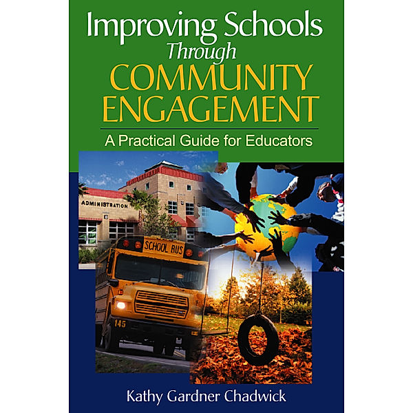 Improving Schools Through Community Engagement, Kathy Gardner Chadwick Thomforde