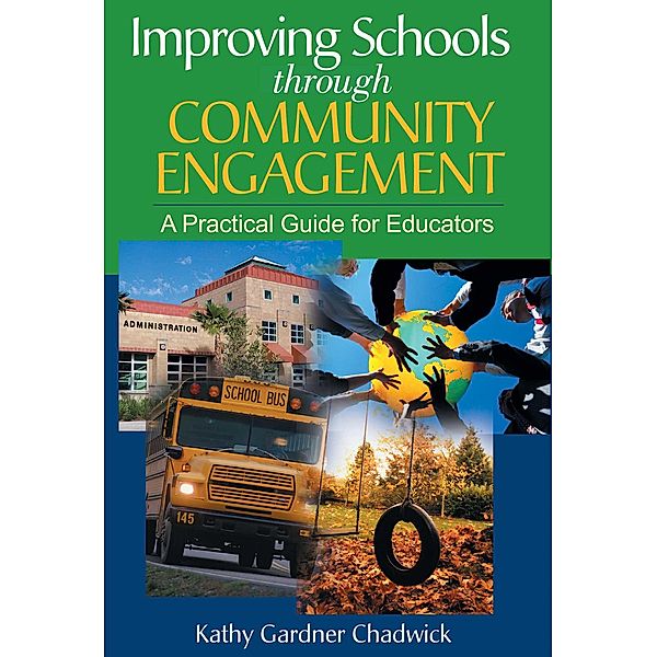 Improving Schools through Community Engagement, Kathy Gardner Chadwick