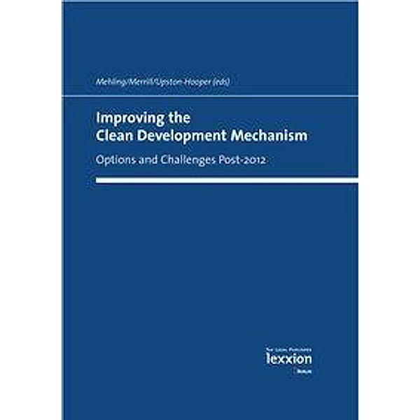Improving the Clean Development Mechanism, Michael Mehling