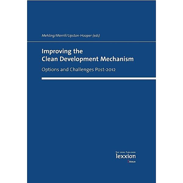 Improving the Clean Development Mechanism