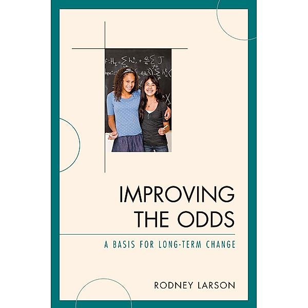 Improving the Odds, Rodney Larson