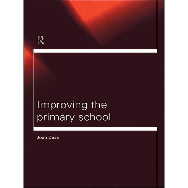 Improving the Primary School, Mrs Joan Dean, Joan Dean