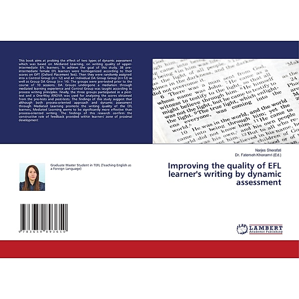Improving the quality of EFL learner's writing by dynamic assessment, Narjes Sherafati