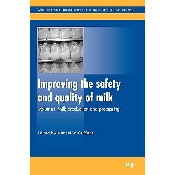 Improving the Safety and Quality of Milk