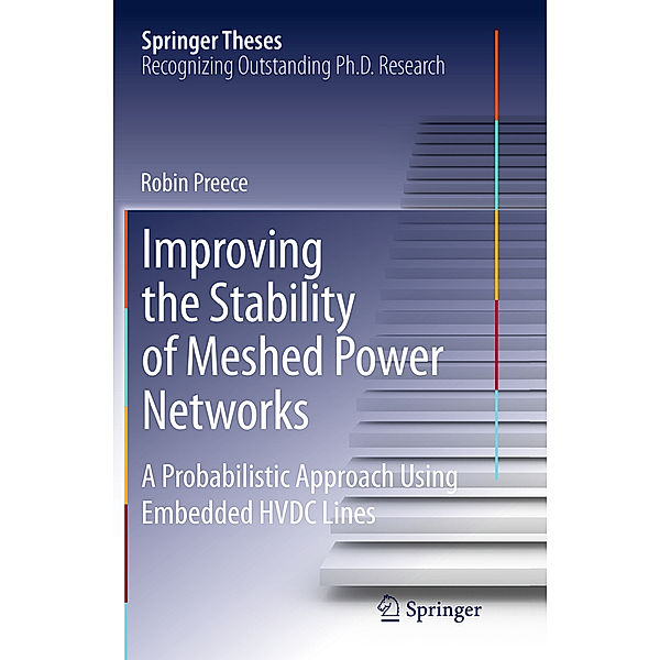 Improving the Stability of Meshed Power Networks, Robin Preece