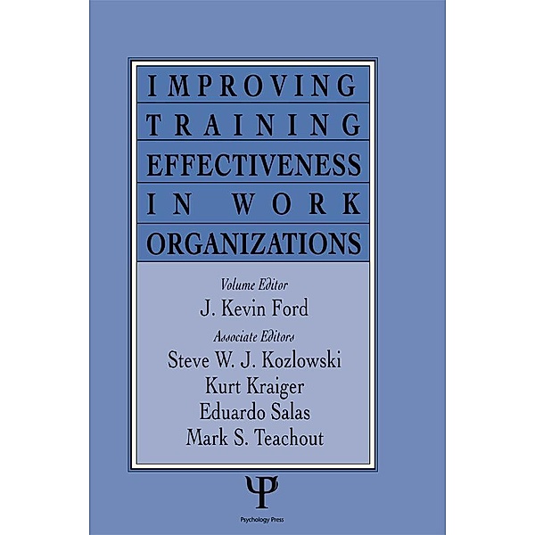 Improving Training Effectiveness in Work Organizations