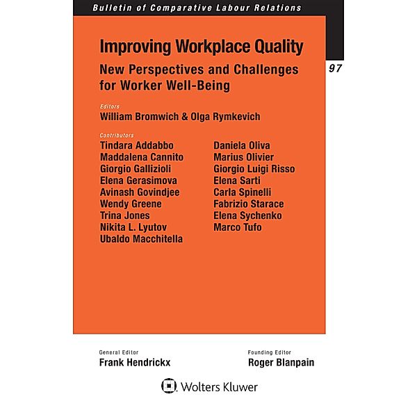 Improving Workplace Quality / Bulletin of Comparative Labour Relations Series